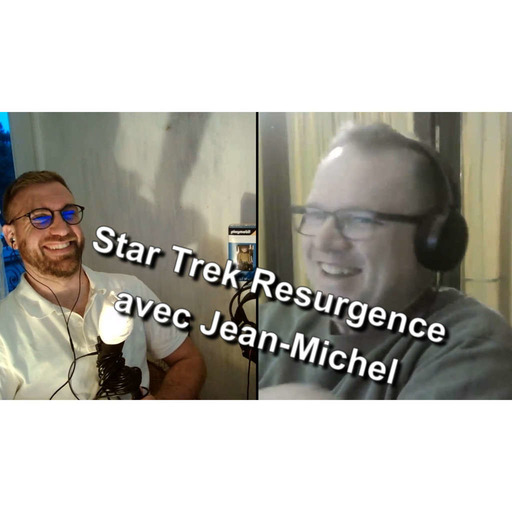 STPNL : Star Trek Resurgence le jeux video avec Jean-Michel Abrassart !