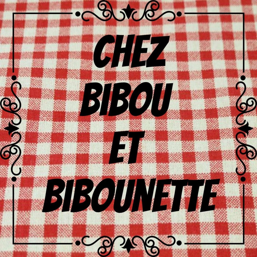 Chez Bibou et Bibounette