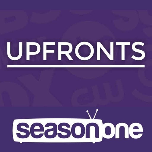 Season One 365: Upfronts 2019