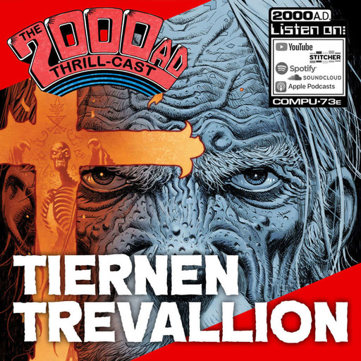 Episode 183: The 2000 AD Thrill-Cast Lockdown Tapes - Tiernen Trevallion