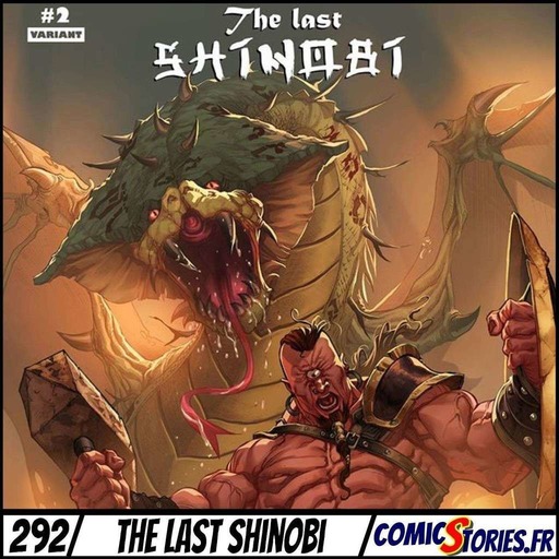 ComicStories #292 - The Last Shinobi