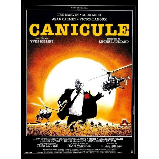 Épisode 01 - "CANICULE" d'Yves BOISSET (1984) / Nom d'une b..., quel film !!! ( Version 1.5 )
