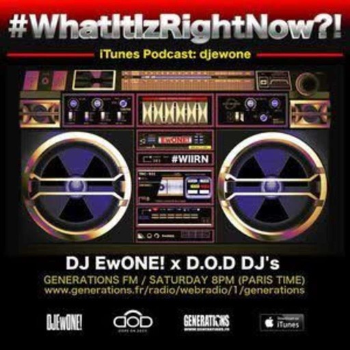 "What It Iz Right Now?!" Radio Show by @djewone (2021 - 02/20) - D.O.D Guest: DJ Noise (Paris)