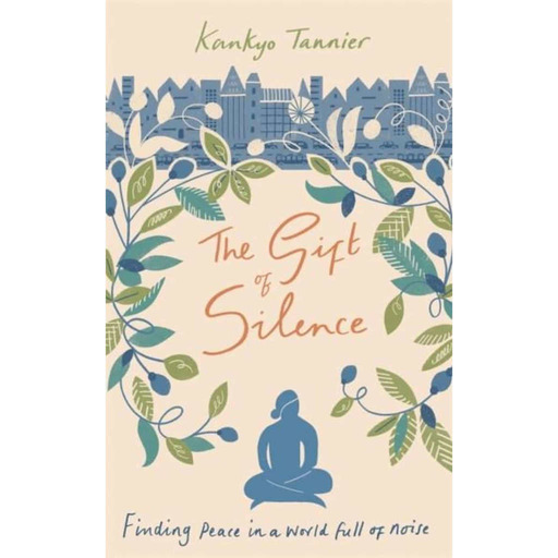 In english - extract of the book The Gift of Silence / Kankyo Tannier