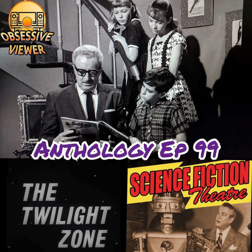 099 - I Sing the Body Electric (The Twilight Zone S03E35) + The Long Sleep (Science Fiction Theatre S02E02)