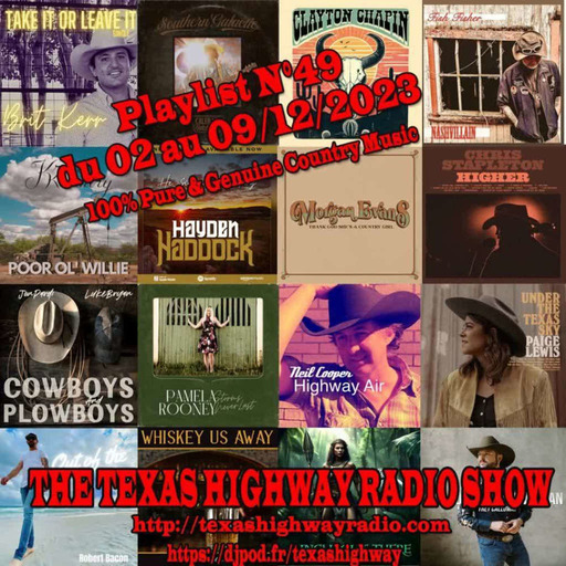Texas Highway Radio Show N°49