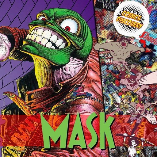 ComicsDiscovery S04E09: The Mask