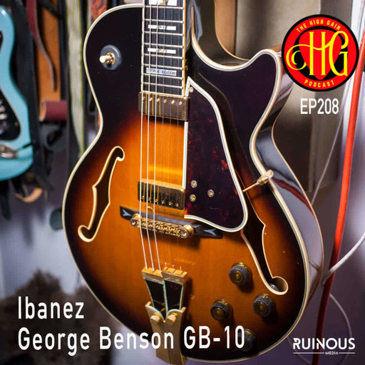 Episode 208 - The Ibanez George Benson GB-10