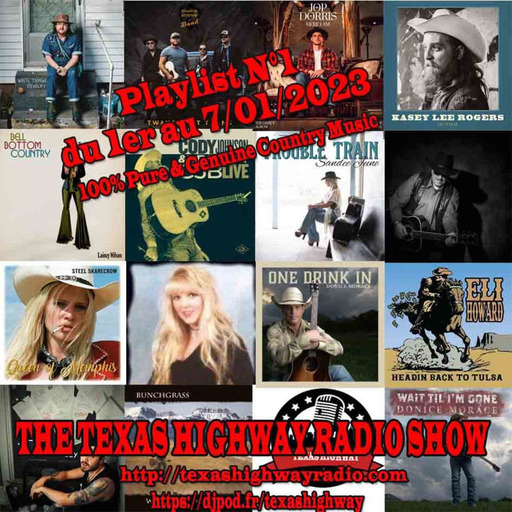 Texas Highway Radio Show N°1 (2023)