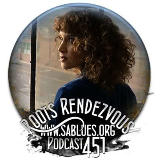 Podcast 451. Roots Rendezvous. (www.sablues.org)