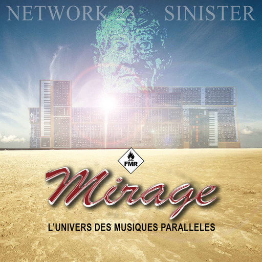 Mirage 163 - Network 23 Sinister