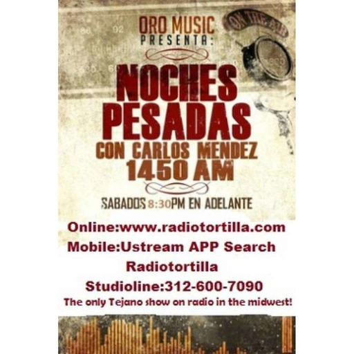 Weekend of Nov 28th Noches Pesadas Tejano radio show and podcast