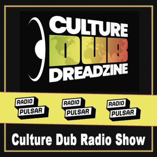 Culture Dub du 9/04/2024