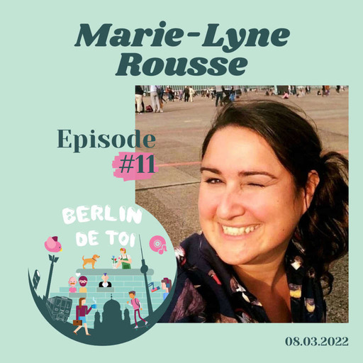 🇫🇷#11 Marie-Lyne Rousse, l'amour du théâtre et de la francophonie, du Québec à l'Allemagne