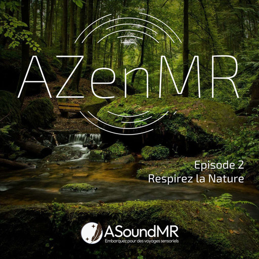 AZenMR - Respirez la Nature
