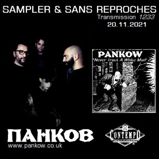 RADIO S&SR Transmission N°1233 – 20.12.2021 (TOP Of The WeekPANKOW « Never Trust A White Man » + PANKOW Interview)