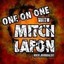 One On One with Mitch Lafon