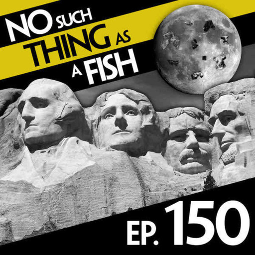 150: No Such Thing As A Helium Filled Pufferfish