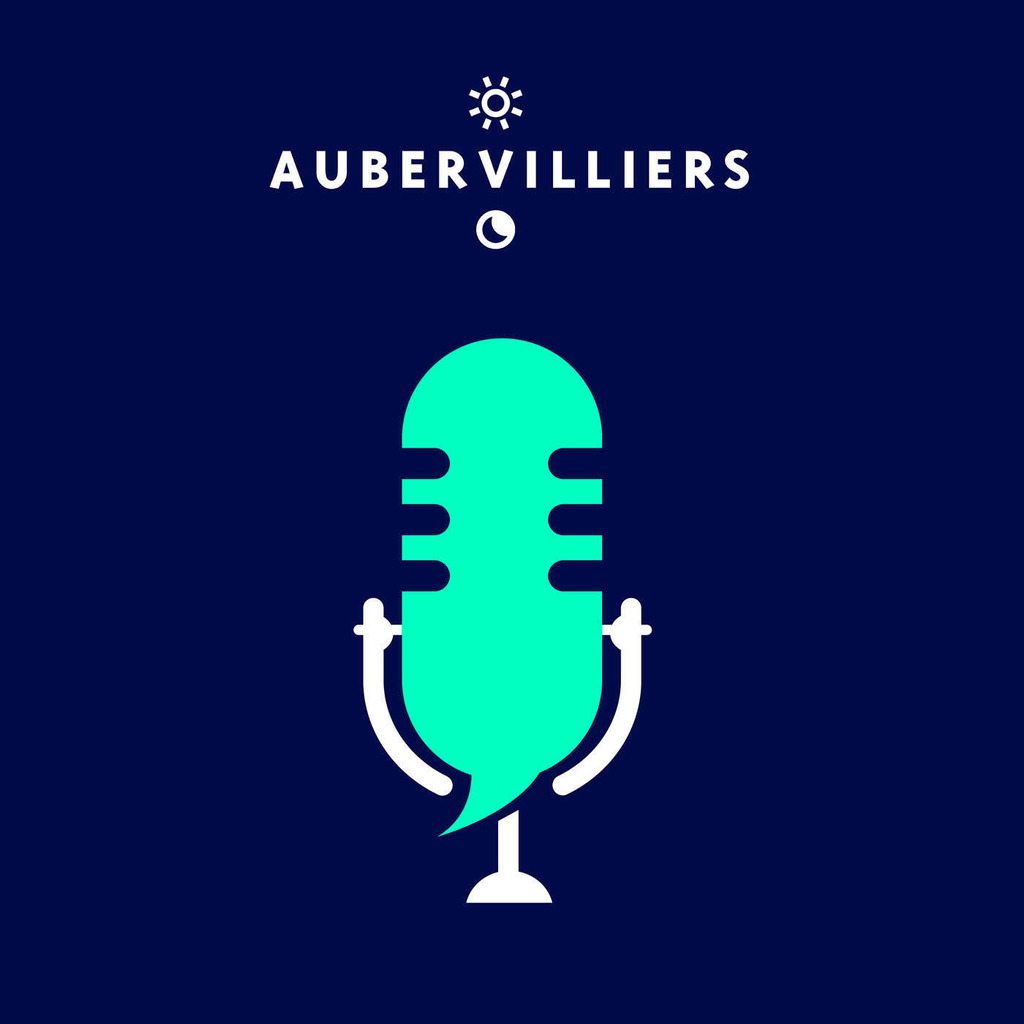 Les podcasts d'Aubervilliers