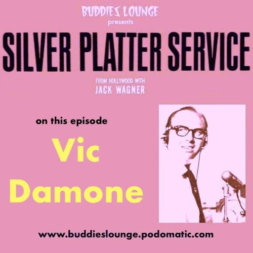 BUDDIES LOUNGE represents the SILVER PLATTER SERVICE – Show 8