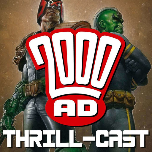 The 2000 AD Thrill-Cast 20 Jan 2015