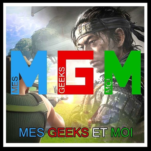 #20 Mes Geeks Et Moi : Ghost of Tsushima & Battle royale