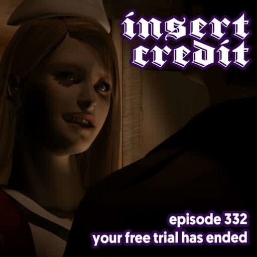 Ep 332 - Your Free Trial Has Ended