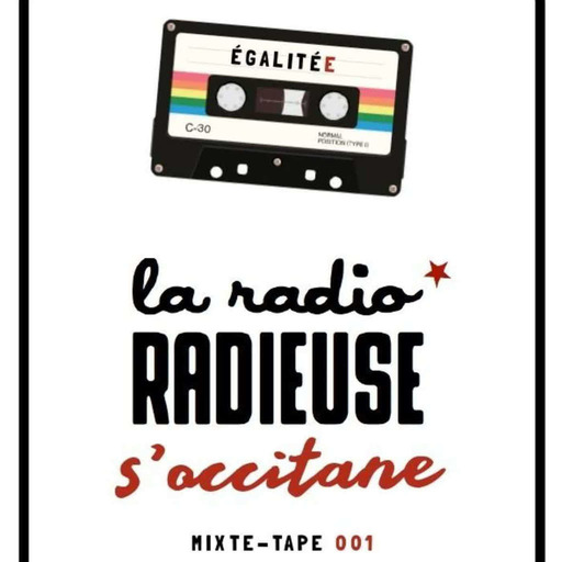 La Radio Radieuse en Occitanie #1
