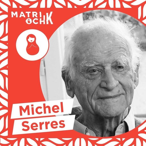 #1 | Michel Serres : "On ne transmet que ce dont on tombe amoureux"