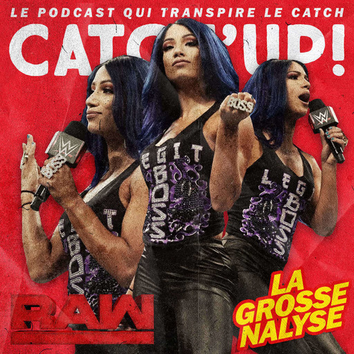 Catch'up! WWE Raw du 26 août 2019 — Sasha B****