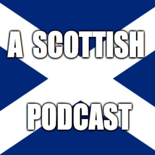 A Scottish Podcast | E05
