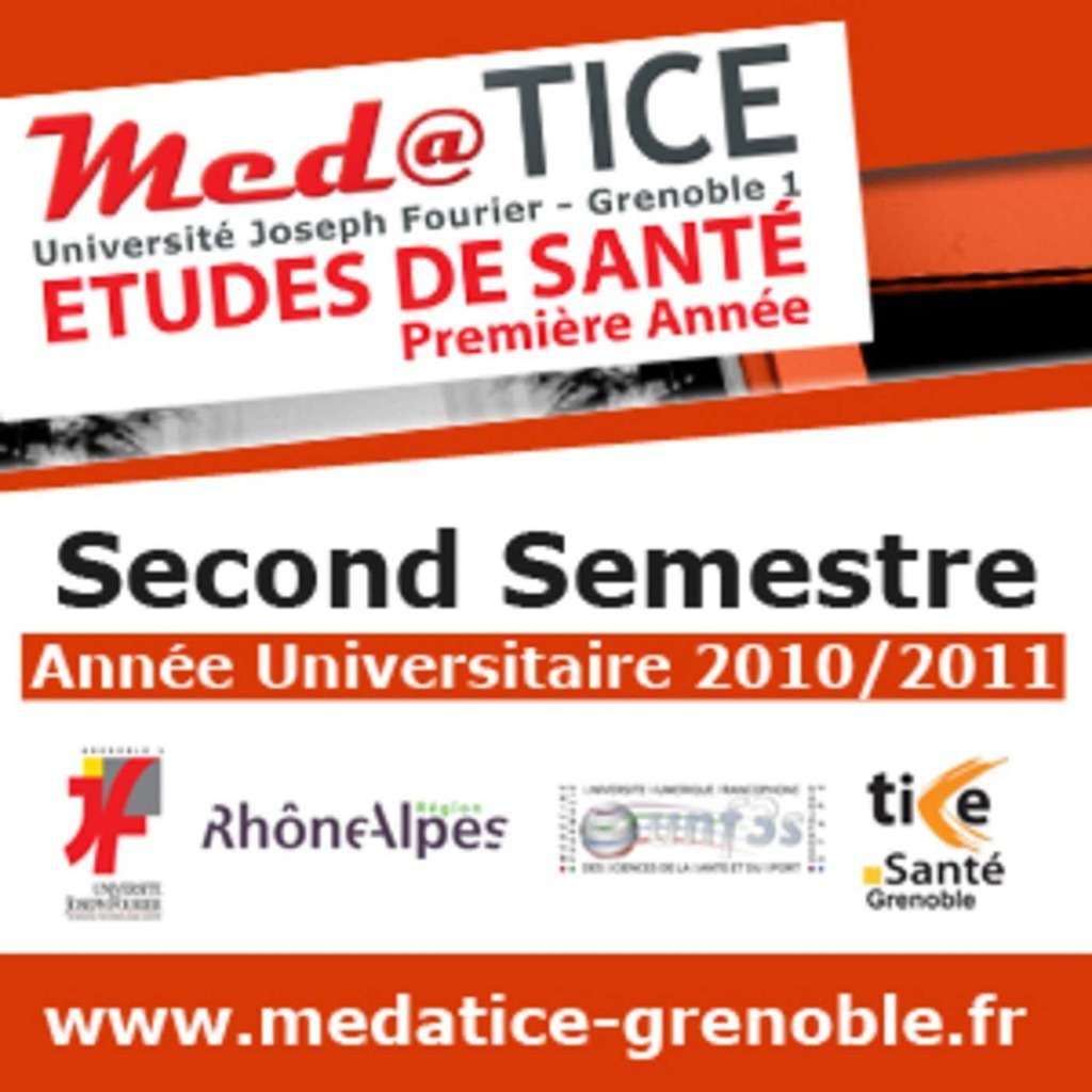 med@TICE PAES Second Semestre 2010/2011 - Audio - Faculté de Médecine et de Pharmacie de Grenoble - Université Joseph Fourier Grenoble 1 (UJF)