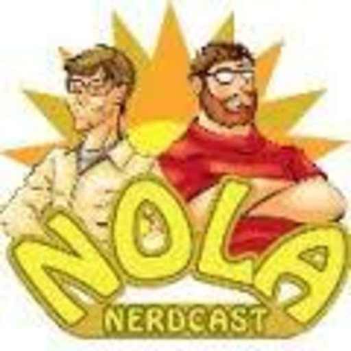 NOLAnerdcast Episode 25 - Civil Rebirth - 06/22/16