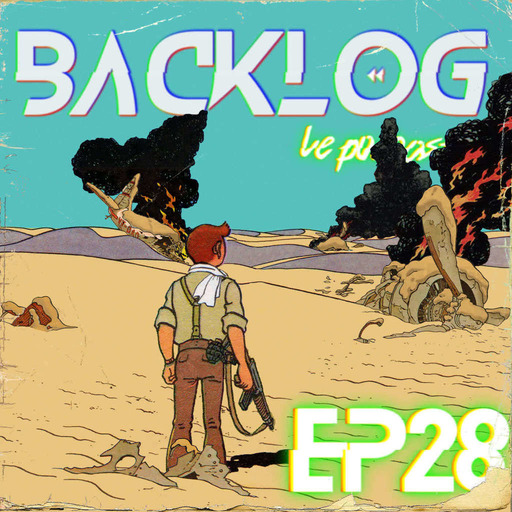 Backlog Episode 28 - Uncharted par des Nuls