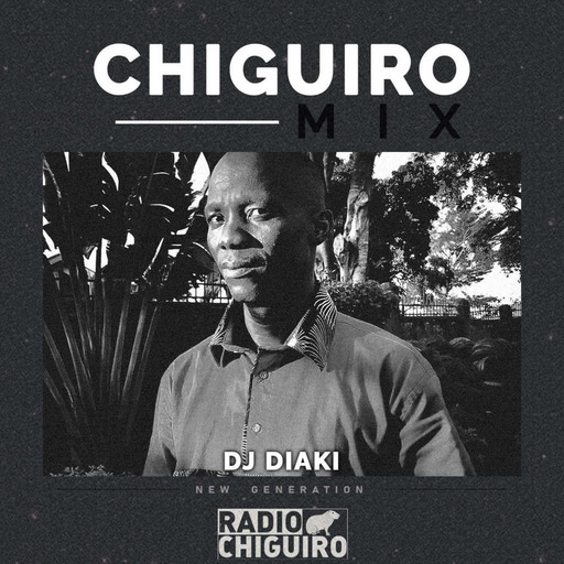 Chiguiro Mix #175 - Dj Diaki