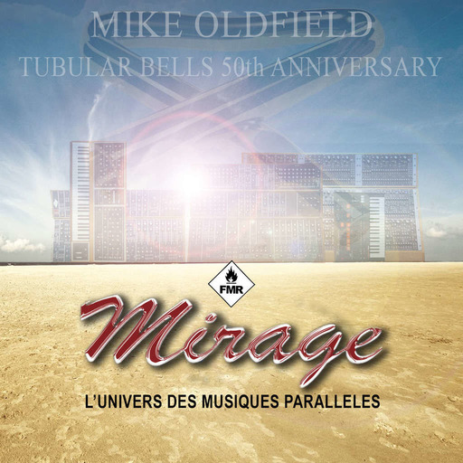 Mirage 188 - Mike Oldfield "Tubular Bells 50th Anniversary"