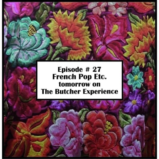 Episode 27 : French Pop Etc.