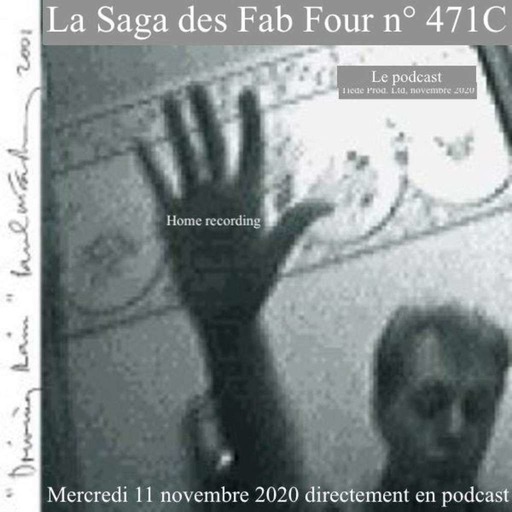 La Saga des Fab Four n° 471 C (confinement 13)