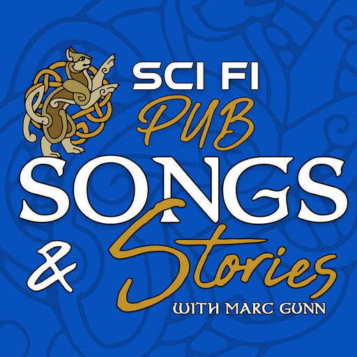 SCI FI PUB SONGS & STORIES