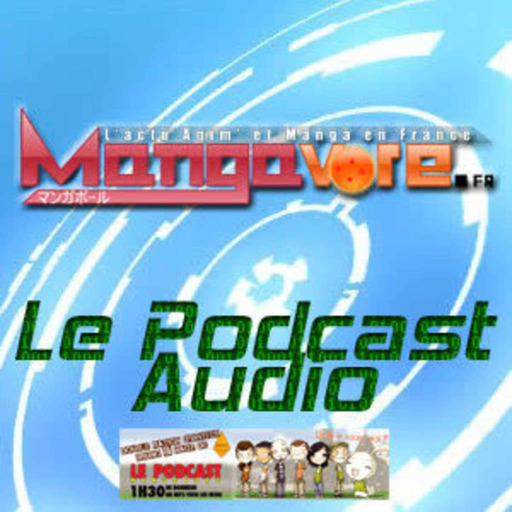 Mangavore.fr l'émission s02e08
