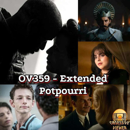 OV359 - Extended Potpourri - IFJA Nominations, The Tragedy of Macbeth, American Crime Story: Impeachment, The Green Knight, When They See Us, West Side Story, and Nightmare Alley