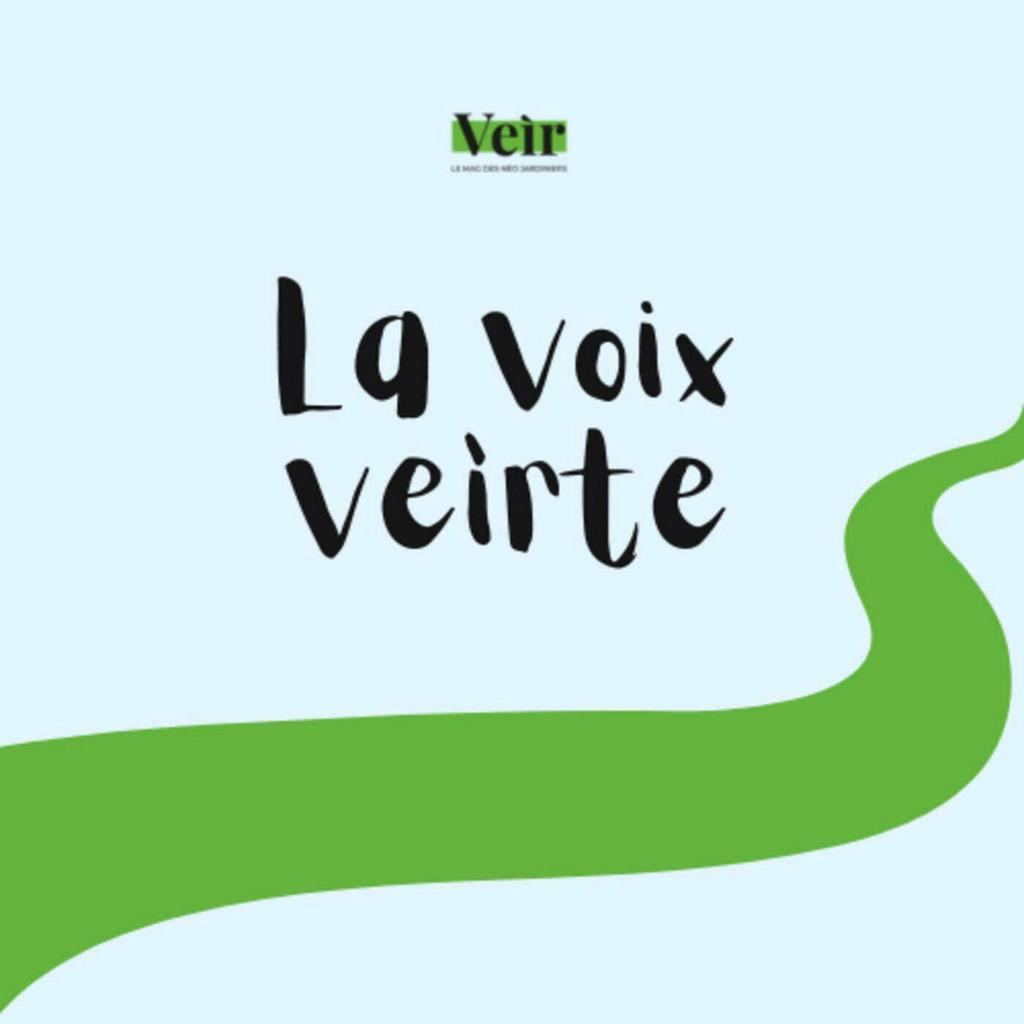 La voix veìrte - Le podcast jardinage, plantes et nature