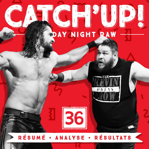 Catch'up #36 : Raw du 2 janvier 2017