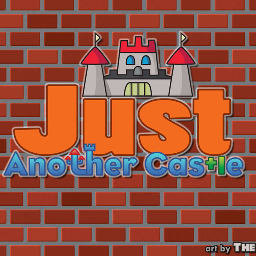 Just Another Castle Podcast