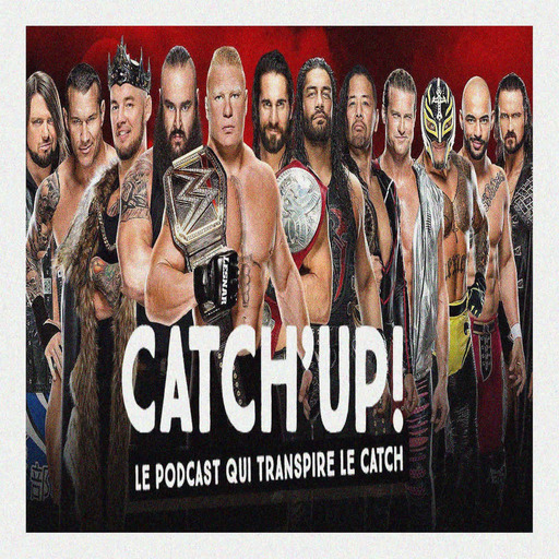 Catch'up! WWE RAW et Smackdown, Worlds Collide et Royal Rumble 2020