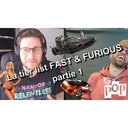 La tier list Galaxie Pop : Fast & Furious ! avec Sean 1/2