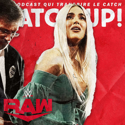 Catch'up! WWE Raw du 2 décembre 2019 — Fans ou voyous ? 🚨