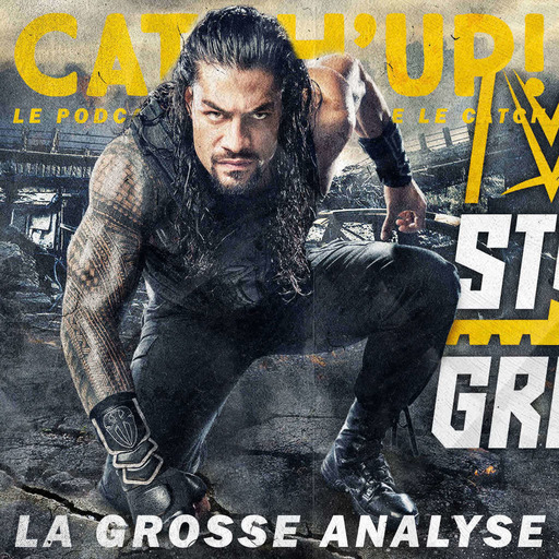 Catch'up! WWE Stomping Grounds 2019 — La Grosse Analyse