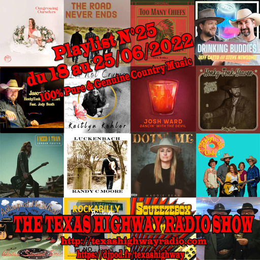 Texas Highway Radio Show N°25