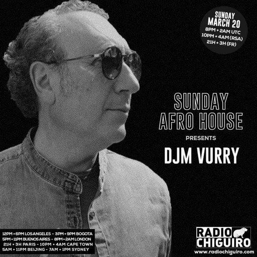 Sunday Afro House #073 - DJM Vurry